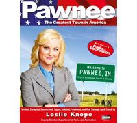 Pawnee by Leslie Knope Knope, Leslie (Auteur)