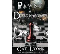 Pawns Of Destruction: Stolen Futures: Unity, Book Three