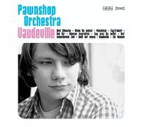 Pawnshop Orchestra - Vaudeville [Import]