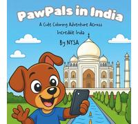Pawpals in India: Cute Animals Across India Coloring Book: Adorable Cat, Monkey, Elephant, and More! Easy and Fun Stress Relief Activity for Kids and Adults | Bold Outlines and Simple Cartoon Designs