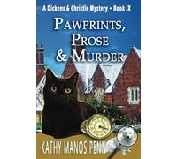 Pawprints, Prose & Murder: A Cozy English Animal Mystery