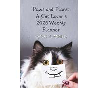 Paws and Plans: A Cat Lover’s 2026 Weekly Planner: Stay Organized, Laugh Often, and Keep Life on Track | 5.25×8 inches, 80 pages