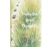 Paws for your thoughts: Paws for thoughts
