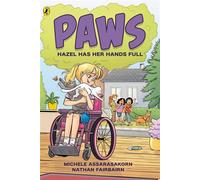 PAWS: Hazel Has Her Hands Full An adorable graphic novel series about friendship and pets perfect for fans of The Baby-Sitters Club - Nathan Fairbairn - Puffin - ebook (ePub) - Livre
