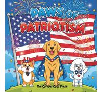 Paws of Patriotism: July 4th, Veteran’s Day, Memorial Day, Flag Day | Adorable Dog Breeds Celebrating the Spirit of America | Color Your Way Through Flags, Fireworks, and Furry Friends