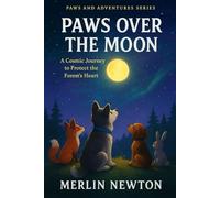 Paws Over the Moon: A Cosmic Journey to Protect the Forest's Heart