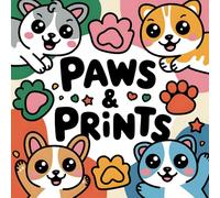 Paws & Prints: A Fun and Adorable Coloring Adventure Featuring Cute, Cuddly, and Playful Animals from the Farm, Jungle, and Ocean - Perfect for Kids ... Creativity and Enjoy Hours of Coloring Fun!