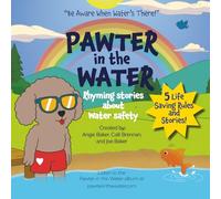 Pawter in the Water: Rhyming Stories about Water Safety