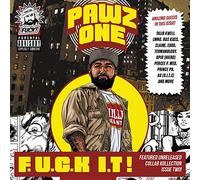 Pawz One - F.U.C.K I.T [Import]