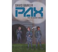 PAX and the Secret Swarm
