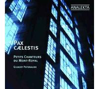 Pax Caelestis: Choral Sacred Music