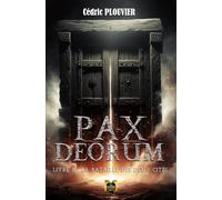 Pax Deorum - Livre 2 : La bataille des deux cités