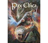 Cédric Mayen – Pax Elfica Tome 2 : Le sang du Drac – Cartonné – Le Lombard