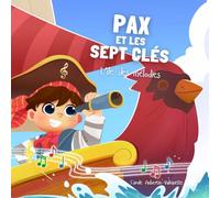 Pax et les sept clés: L'île des mélodies