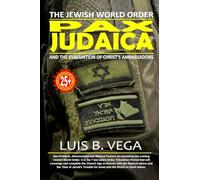 Pax Judaica: The Jewish World Order