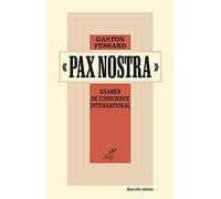 Pax Nostra - Examen de conscience international - Nouvelle édition