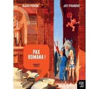 Pax romana ! Blaise Pichon (Auteur), Jeff Pourquié (Auteur)