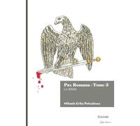 Pax Romana - Tome 3