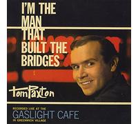 Paxton, Tom - I'm The Man That Built. [Import]