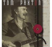 Paxton, Tom - Wearing the Time by Paxton, Tom (1994) Audio CD