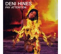 Hines,Deni - Pay Attention [Import]