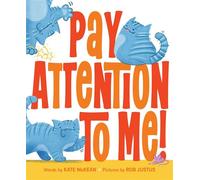 Pay Attention to Me! - Kate McKean - Sourcebooks Jabberwocky - ebook (ePub) - Livre
