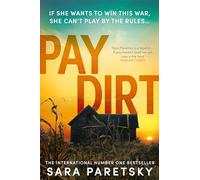 Pay Dirt: the gripping new crime thriller from the international bestseller