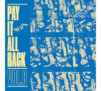 Pay It All Back Volume 8 – Vinyle bleu – Édition limitée