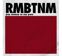 PAY MONEY TO MY PAIN - Remember the Name