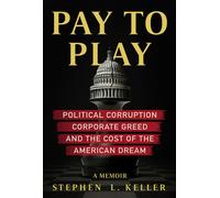 Pay to Play - Stephen Keller - Storyteller Media - ebook (ePub) - Livre