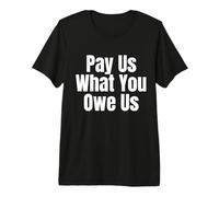 Pay Us What You Owe Us Basketball Equal Fair Pay T-Shirt Haut de Gamme