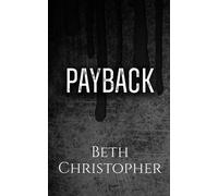 Payback Belle Argo Escorts, #5 - Beth Christopher - Extraordinary Sparkle LLC - ebook (ePub) - Livre