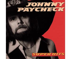 Paycheck, Johnny - Super Hits