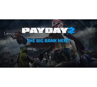 PAYDAY 2 The Big Bank Heist (DLC)