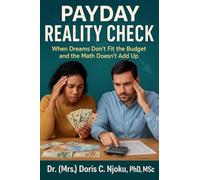 Payday Reality Check: When Dreams Don't Fit the Budget and the Math Doesn't Add Up
