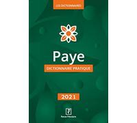 Paye 2021: Dictionnaire pratique