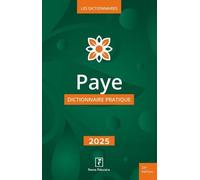 Paye - Dictionnaire Pratique - Edition 2025
