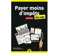 Payer moins d'impôts 2022-2023 pour les Nuls, poche