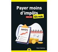 Robert Matthieu – Payer moins d'impôts pour les Nuls – 2025-2026 – broché