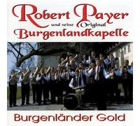 Payer,Robert U.Burgenland - Burgenländer Gold [Import]
