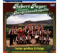 Payer,Robert U.Burgenland - Seine Grossen Erfolge [Import]