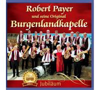 Payer,Robert U.S.Orig.Burgenland Kap. - 50 Jahre [Import]