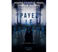 Payez le passeur: Esprits tordus