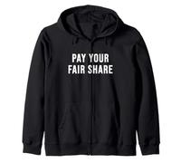 Payez Votre Juste Part Sweat à Capuche
