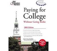 Paying for College Without Going Broke 2008, Princeton Review Series Geoff Martz, Kalman A. Chany (Auteur)