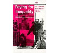 Paying For Inequality: Economic Cost Of Social Justice