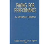 Paying for Performance, Issues in Work and Human Resources