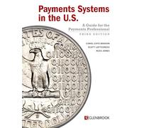 Payments Systems in the U.S.: A Guide for the Payments Professional