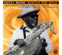Payne, Cecil - Scotch & Milk