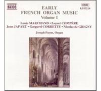 Joseph Payne – Musique française pour orgue Vol. 1 – NAXOS